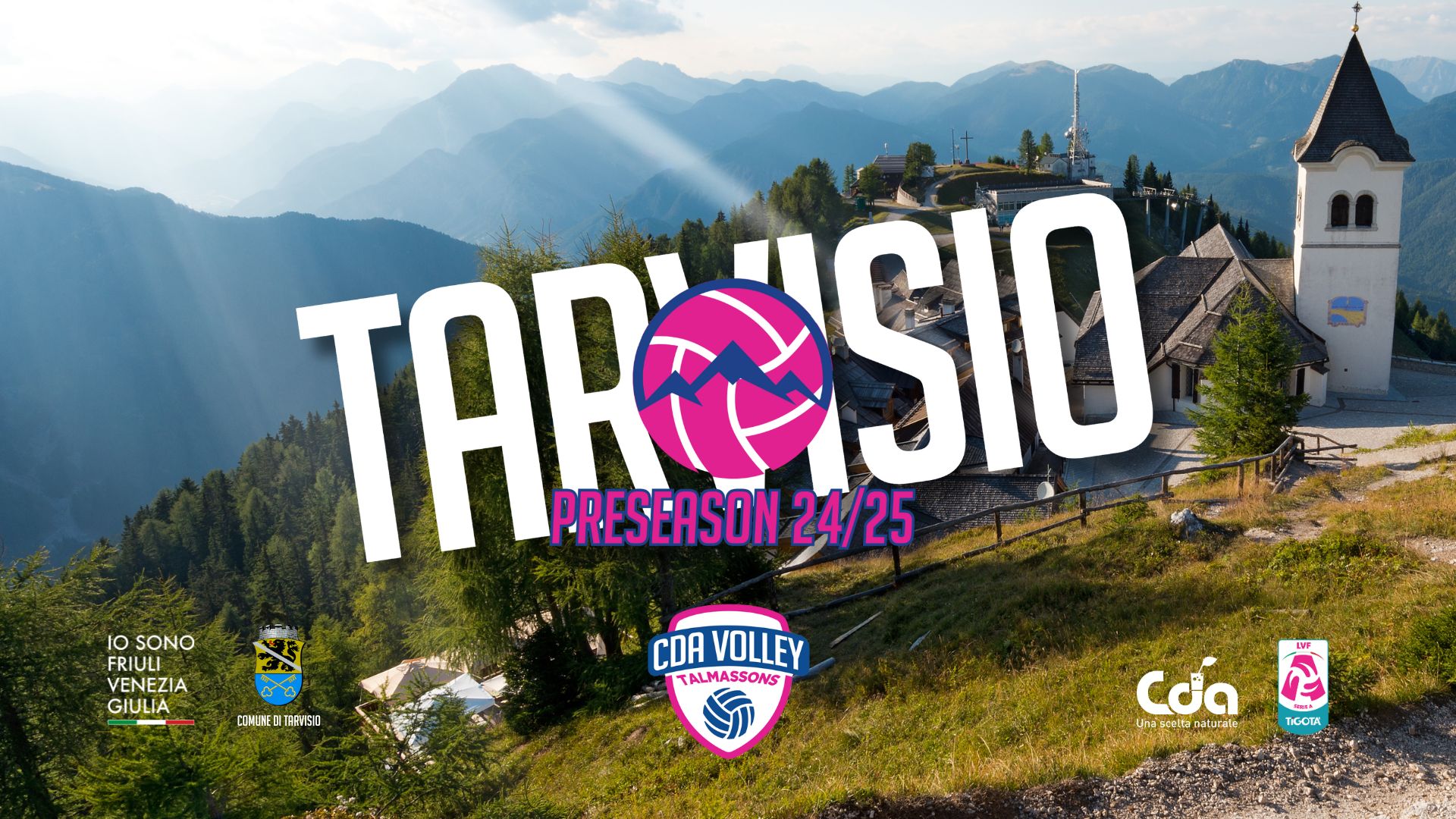 La Cda Volley Talmassons Fvg sceglie Tarvisio per il suo ritiro pre-stagionale